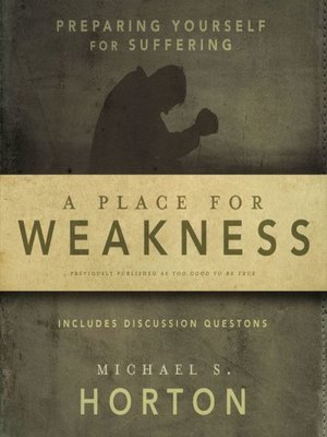 cover image of A Place for Weakness